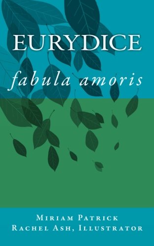 Eurydice: fabula amoris - Latin Edition