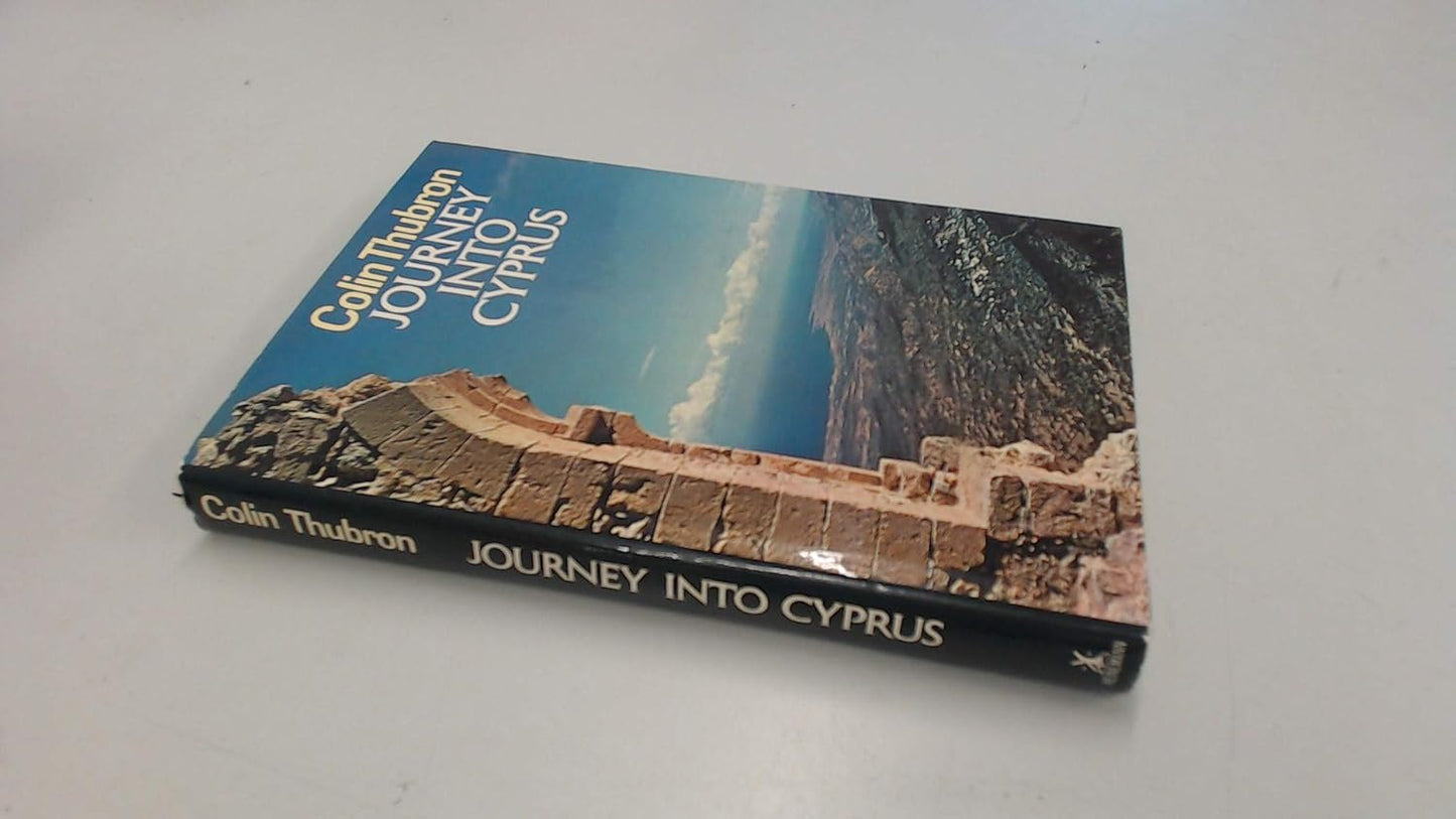 Journey into Cyprus - Colion Thubron