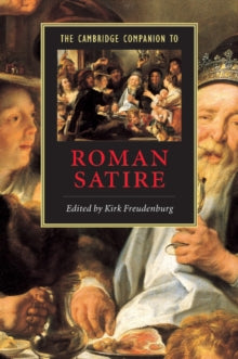 The Cambridge Companion to Roman Satire