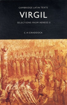 Virgil: Selections from Aeneid II