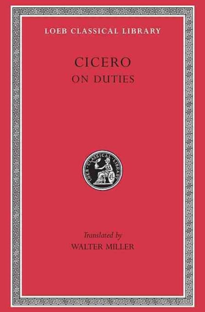 The Loeb Classical Library: On Duties