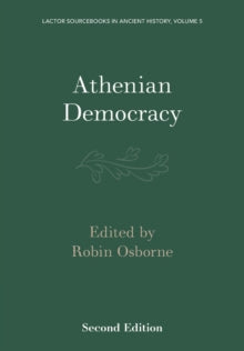 Lactor 5:- Athenian Democracy - LACTOR Sourcebooks in Ancient History