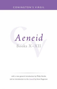 Conington's Virgil: Aeneid X - XII