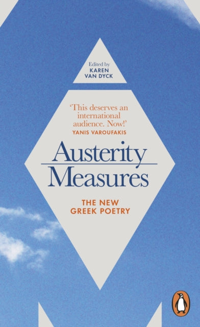 Austerity Measures : The New Greek Poetry