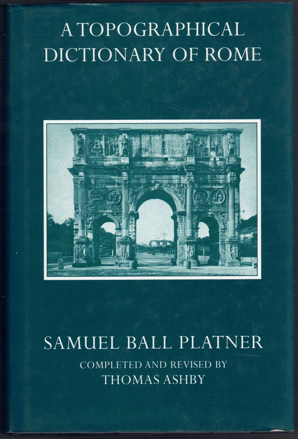 A Topographical Dictionary of Ancient Rome