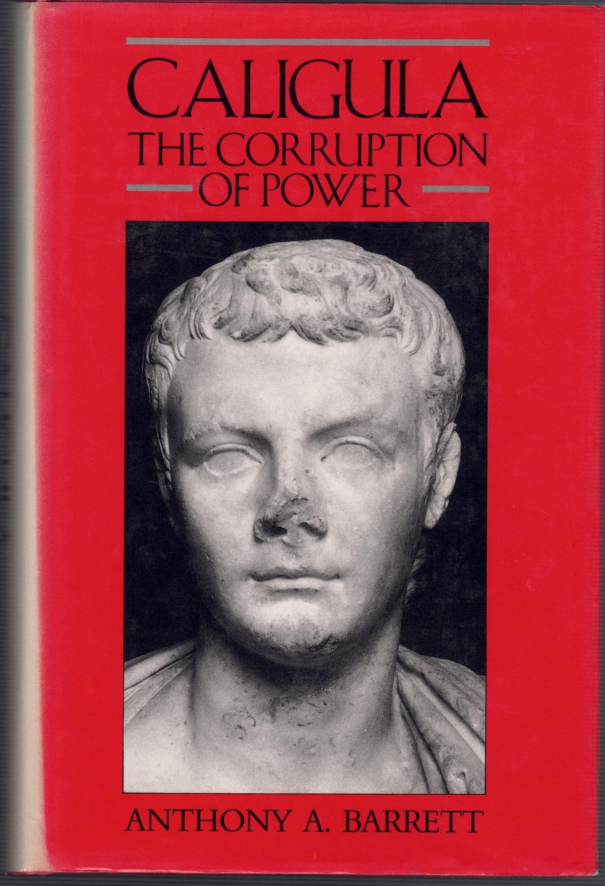 Caligula: The Corruption of Power
