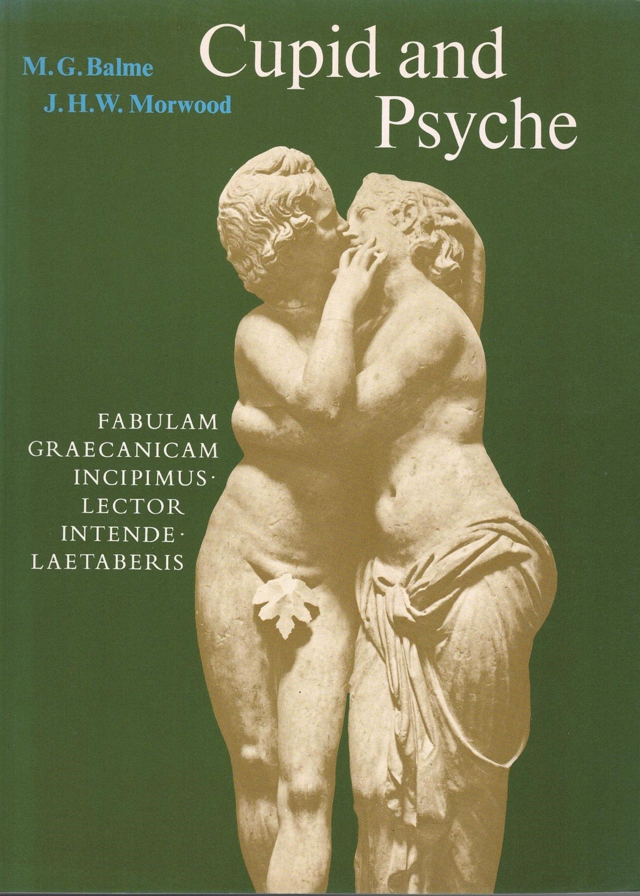 Cupid and Psyche : An adaptation of the story in `The Golden Ass' of Apuleius
