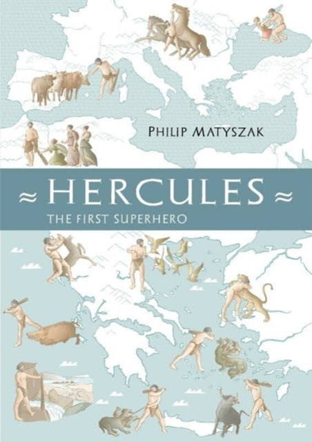 Hercules : The First Superhero