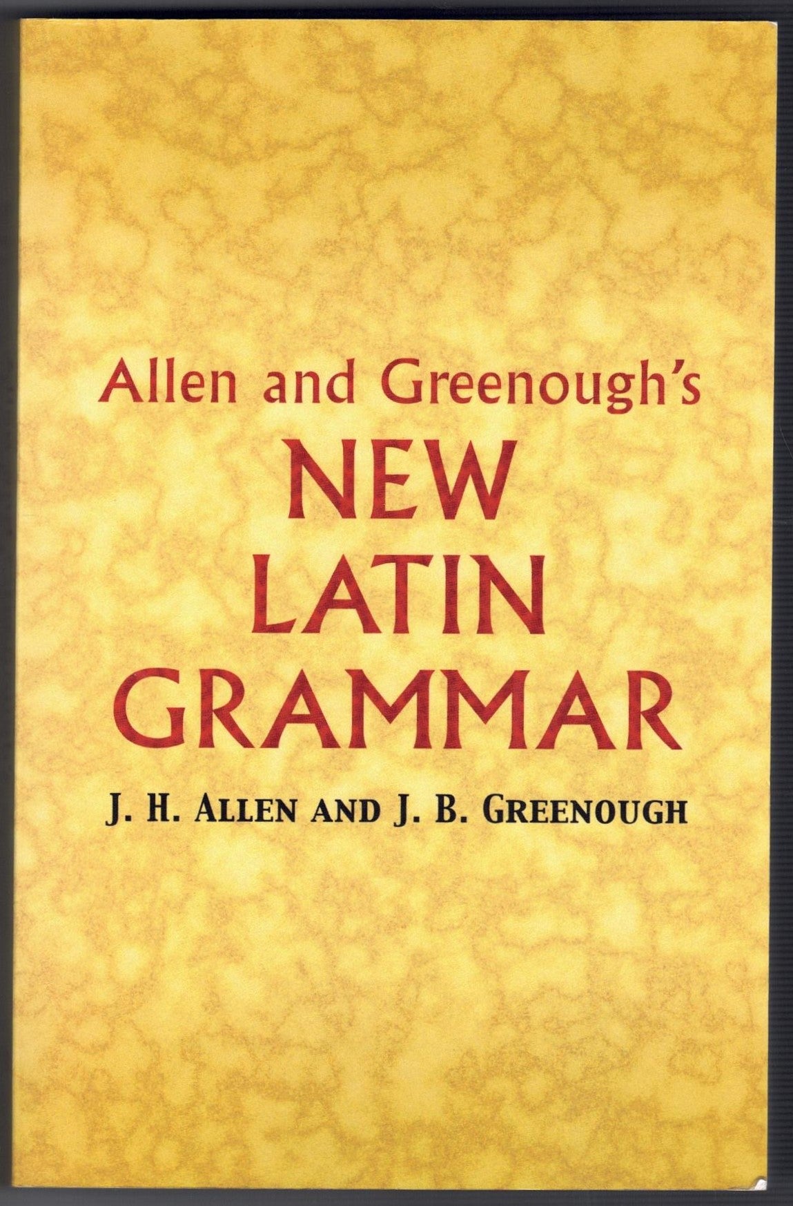 Allen and Greenough's New Latin Grammar