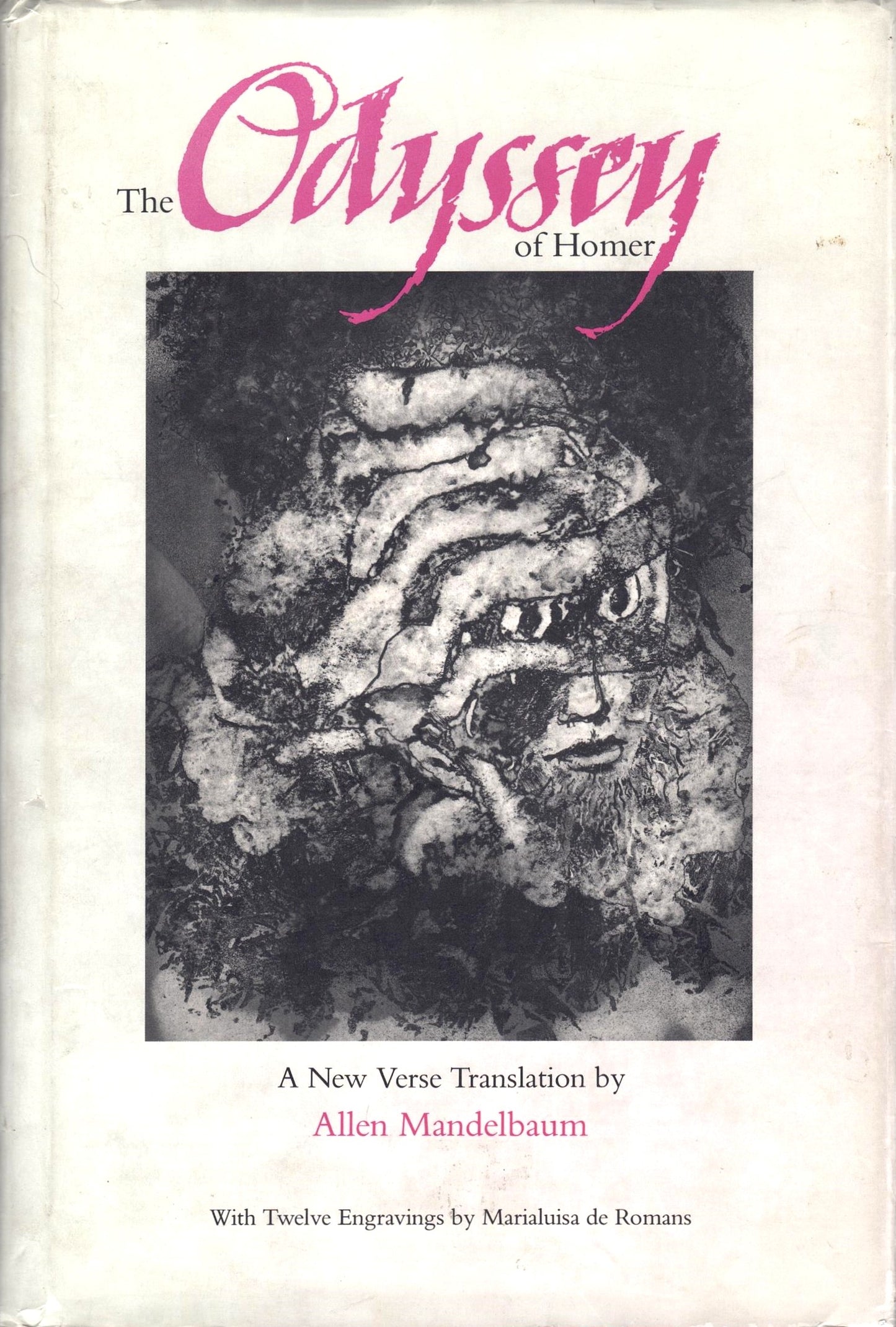 The Odyssey of Homer: A New Verse Translation by Allen Mandelbaum