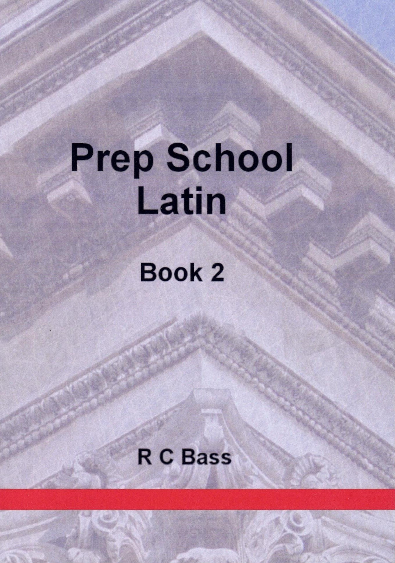 Prep School Latin Book 2