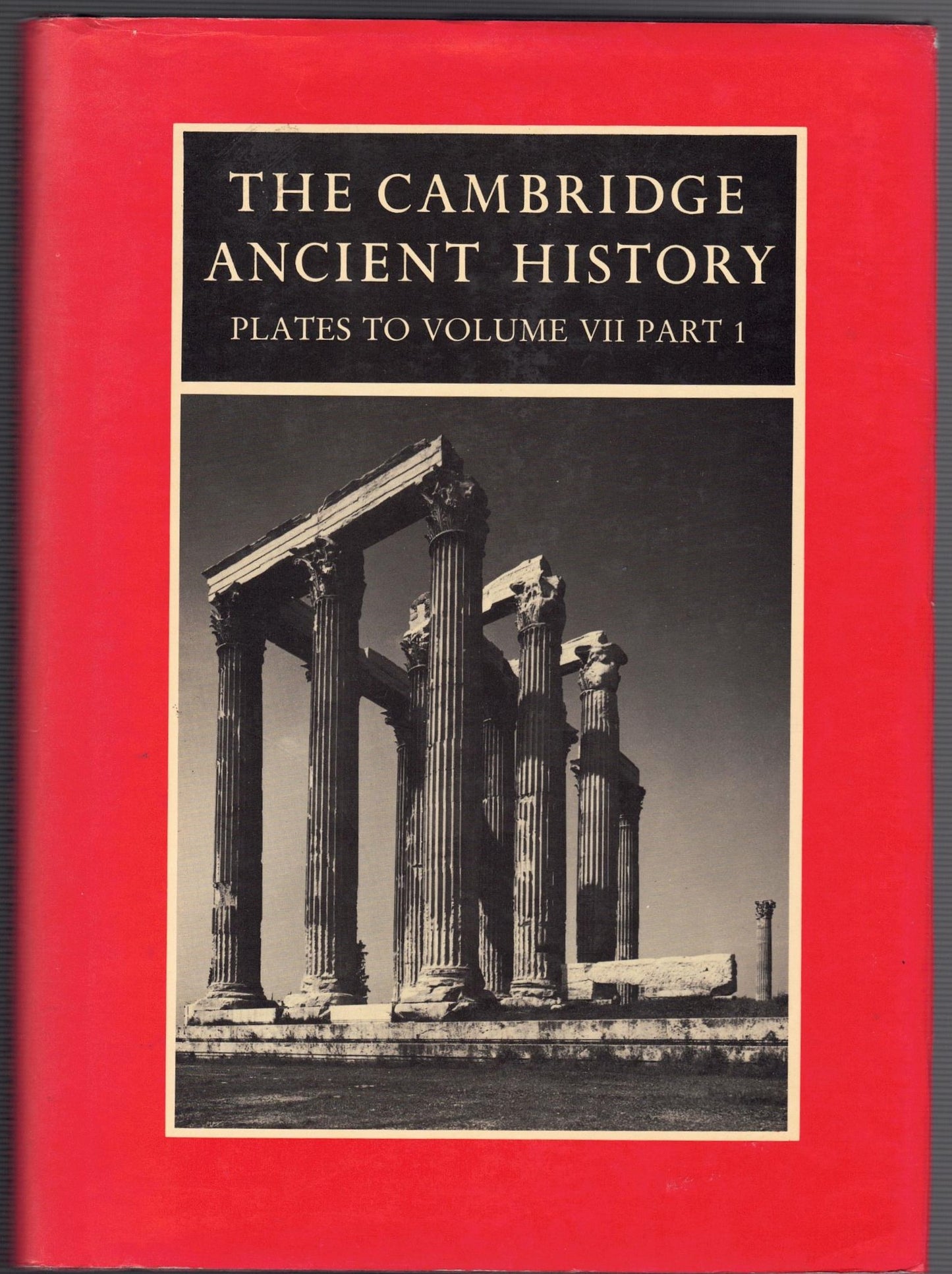 Cambridge Ancient History - Plates to Volume VII Part 1
