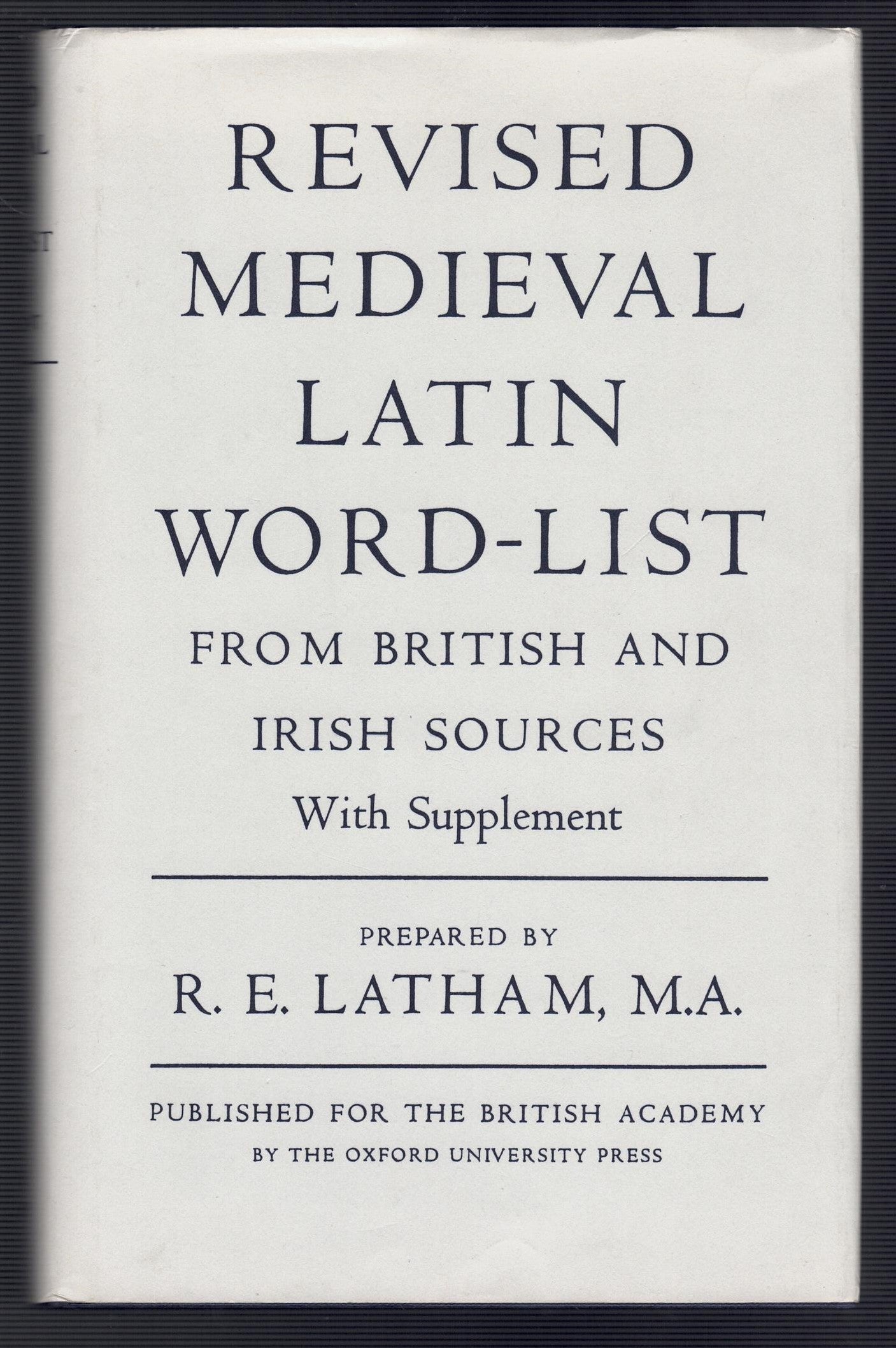 Revised Medieval Latin Word List from British and Irish Sources