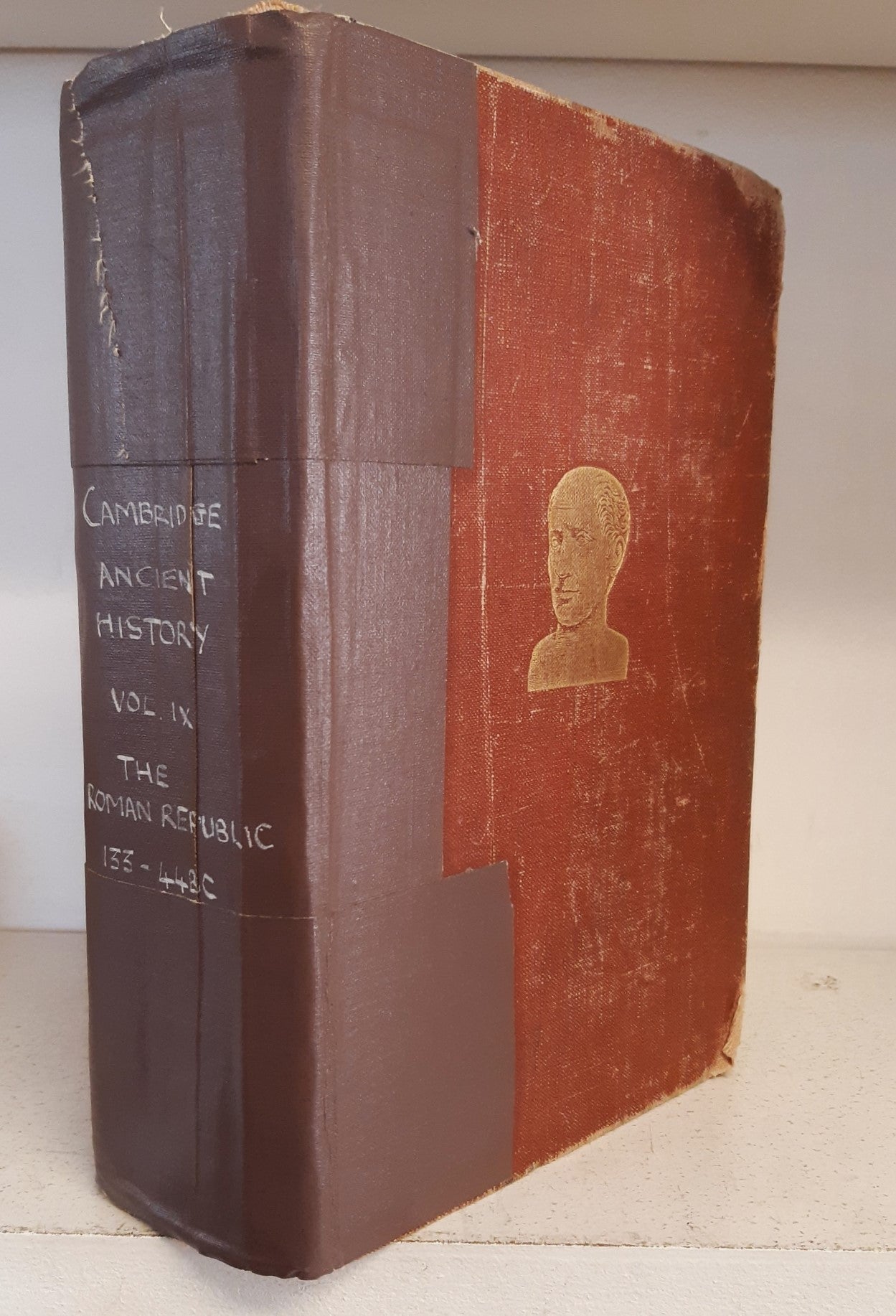 Cambridge Ancient History Volume IX: The Roman Republic 133 - 44 B.C