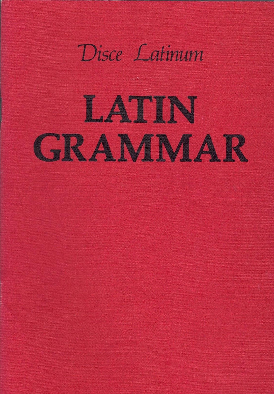 Disce Latinum - Latin Grammar