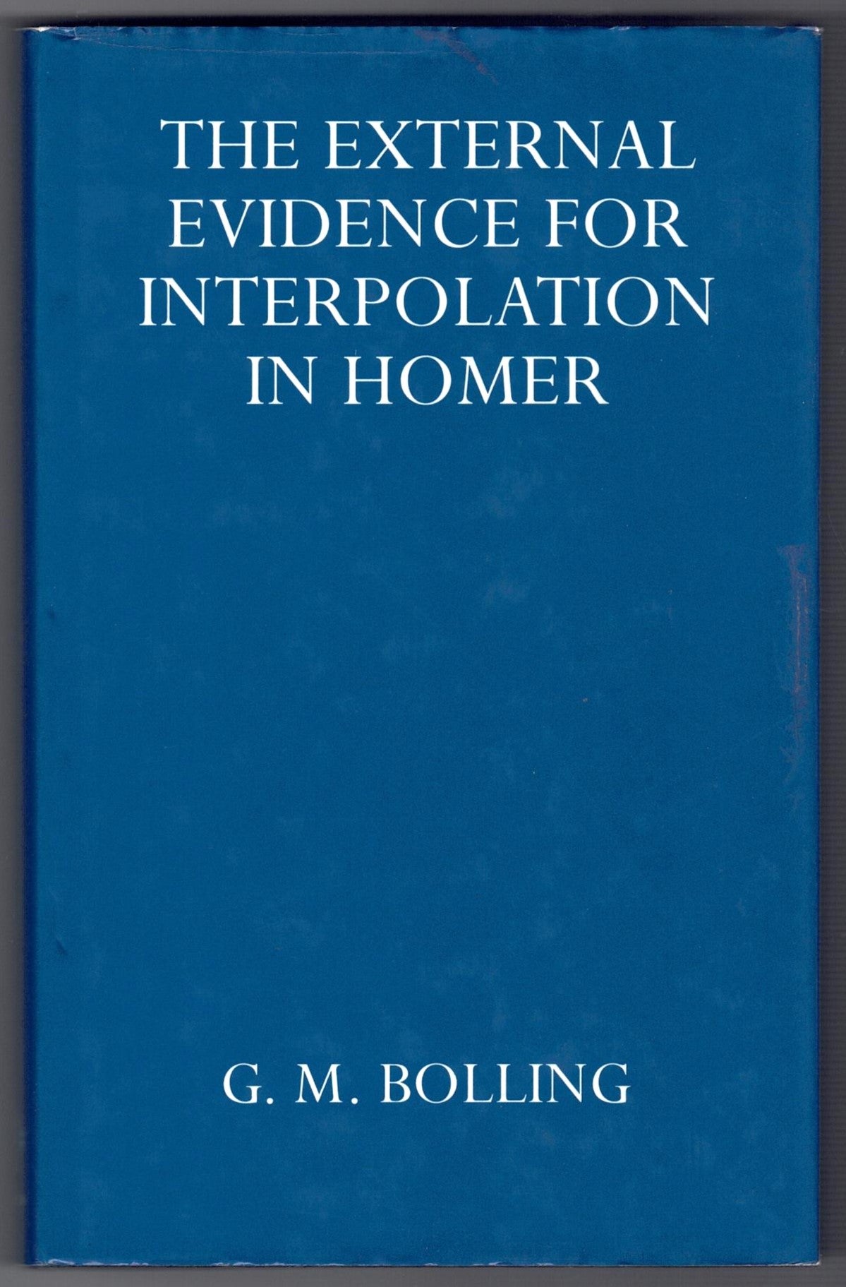 The External Evidence for Interpolation in Homer