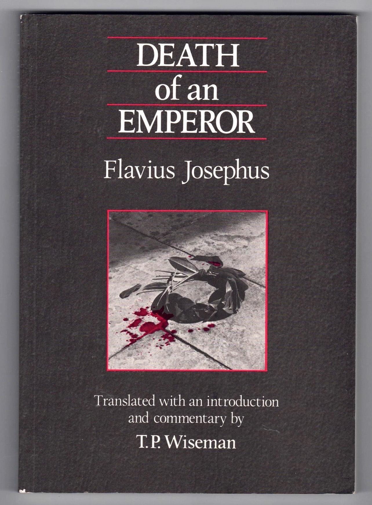 Death Of An Emperor: Flavius Josephus - T.P Wiseman