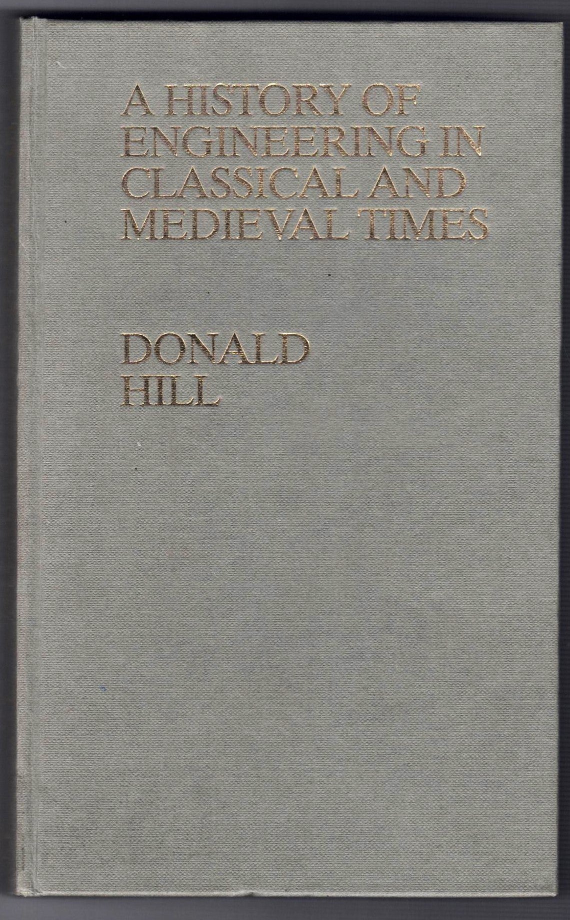 A History of Engineering in Classical and Medieval Times