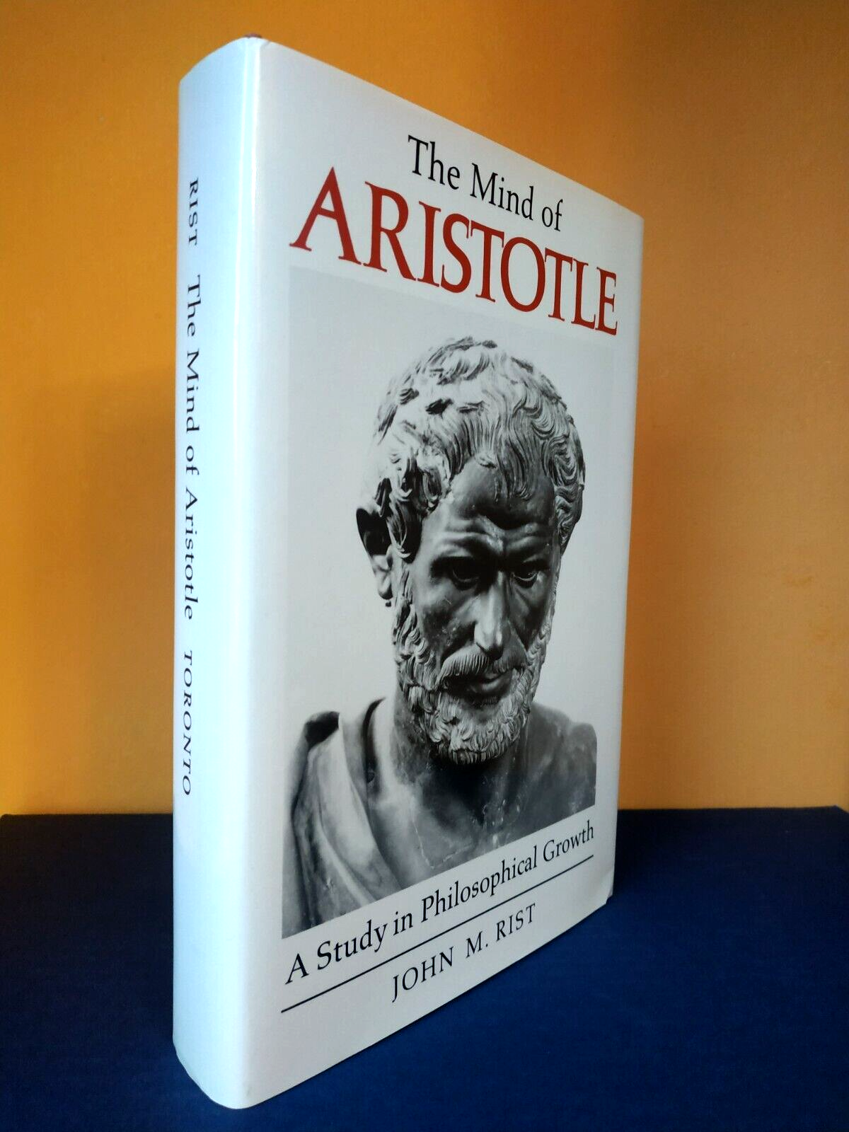 Mind of Aristotle : Study in Philosophical Growth
