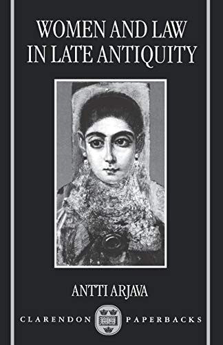 Women and Law in Late Antiquity and the Early Middle Ages
