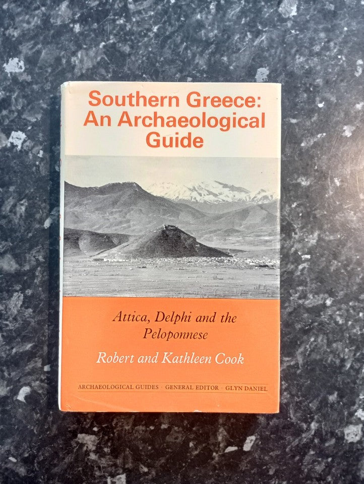 Southern Greece: An Archaeological Guide