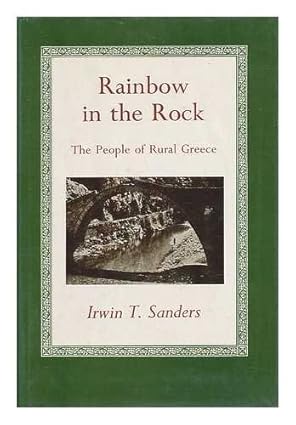 Rainbow in the Rock: The People of Rural Greece