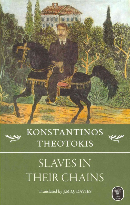 Slaves in their Chains - Konstantinos Theotokis