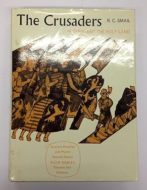 Crusaders in Syria and the Holy Land