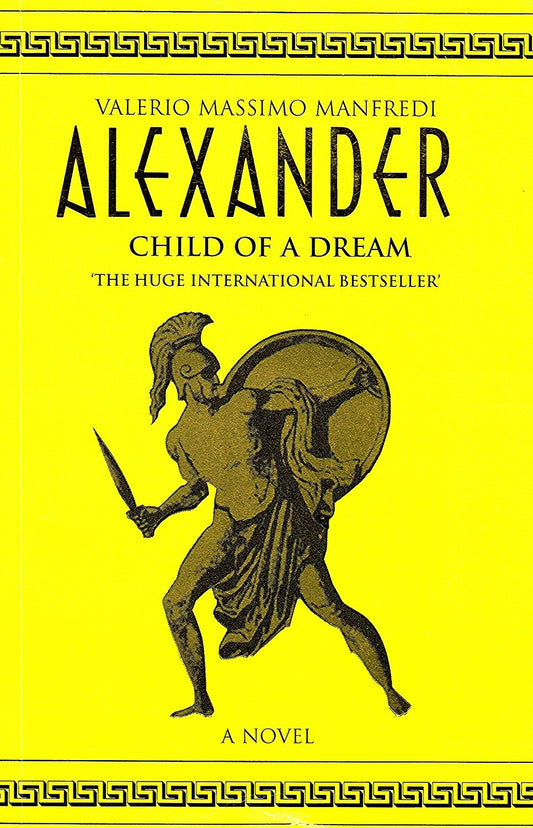 Alexander: Child of a Dream