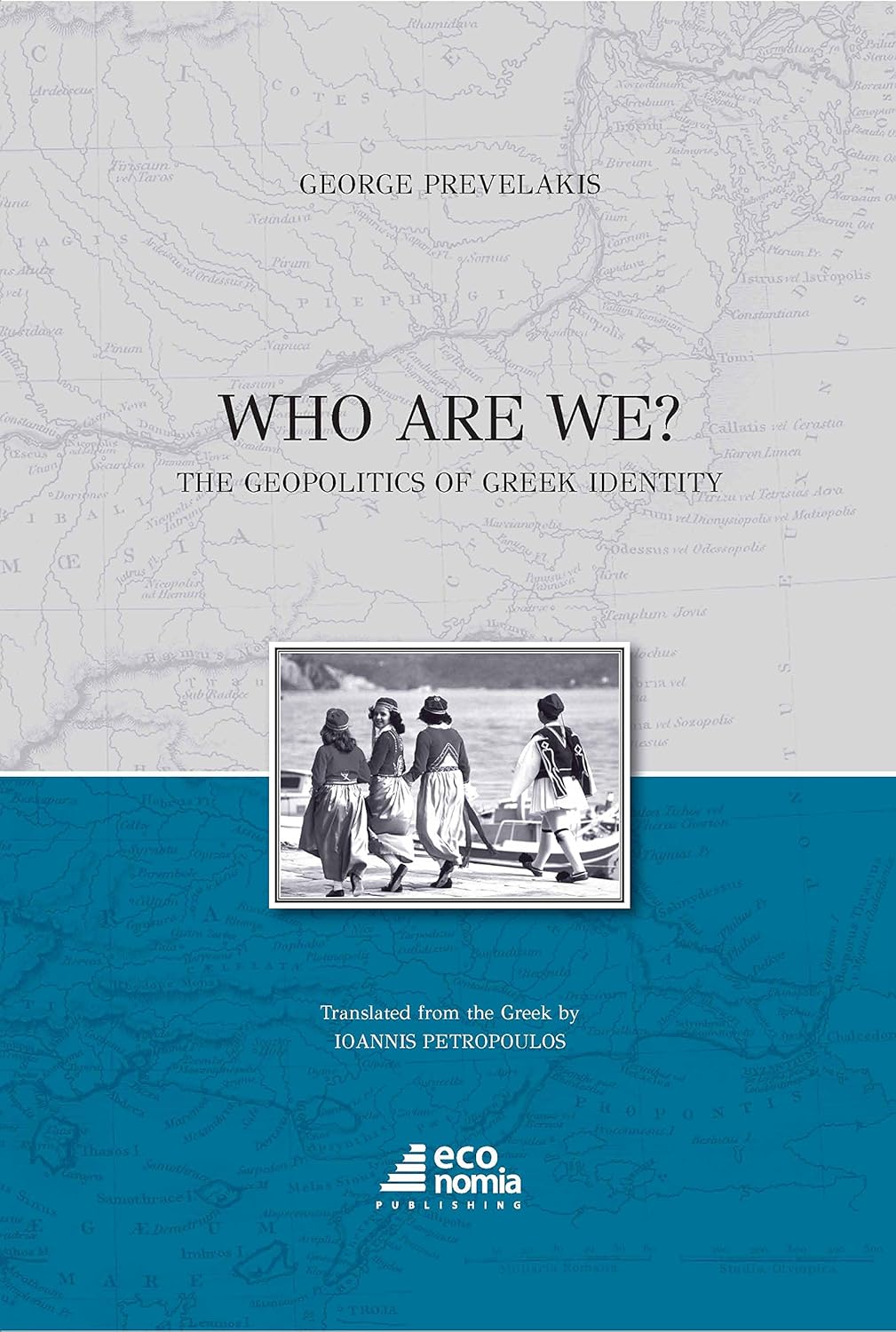Who Are We - The Geopolitics of Greek Identity