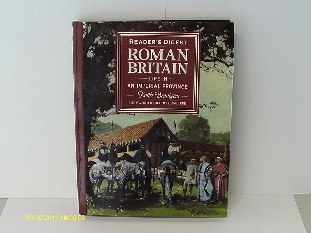Roman Britain: Life in an Imperial Province