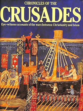 The Chronicles of the Crusades