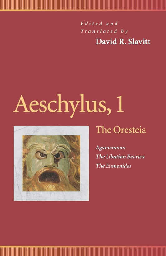 Aeschylus, 1 - The Oresteia