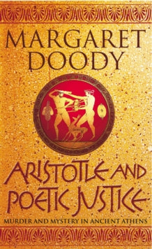 Aristotle and Poetic Justice - Margaret Doody