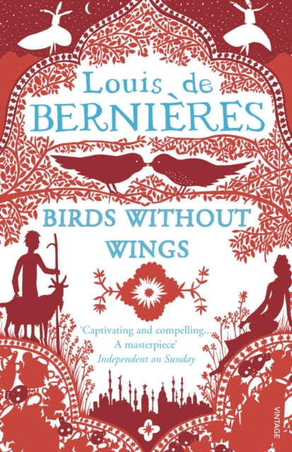 Birds Without Wings - Louis de Bernieres