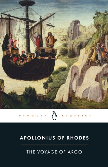 Apollonius of Rhodes: The Voyage of the Argo