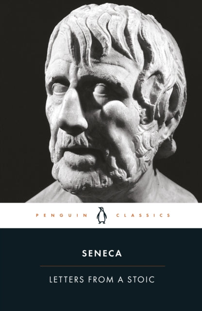 Seneca: Letters from a Stoic