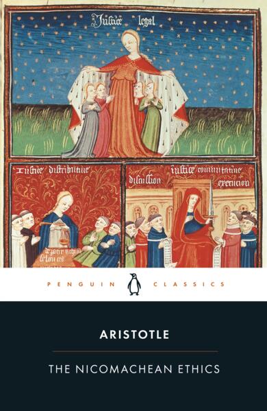 Aristotle: The Nicomachean Ethics
