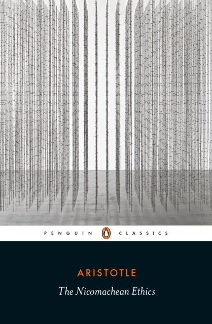 Aristotle: The Nicomachean Ethics