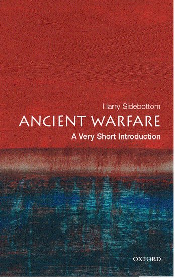 Ancient Warfare : A Very Short Introduction