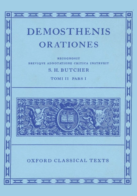 Demosthenes Orationes Vol. II. Part i: (Orationes XX-XXVI.)