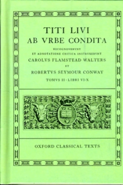Livy Ab Urbe Condita Books VI-X