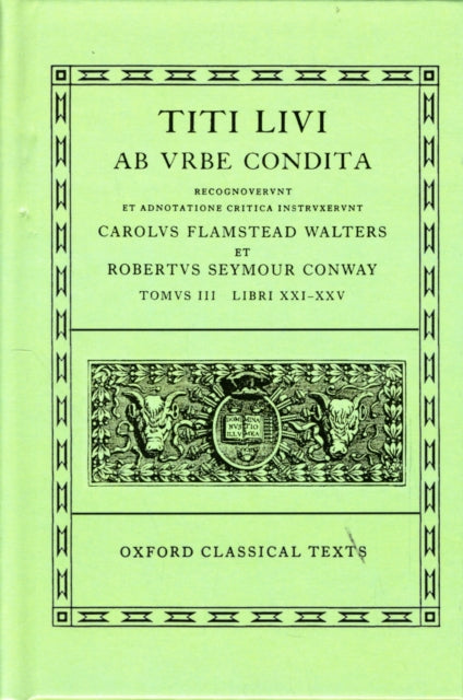 Livy Ab Urbe Condita Books XXI-XXV