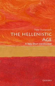 The Hellenistic Age : A Very Short Introduction