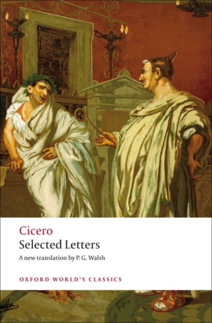Cicero: Selected Letters