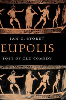 Eupolis, Poet of Old Comedy