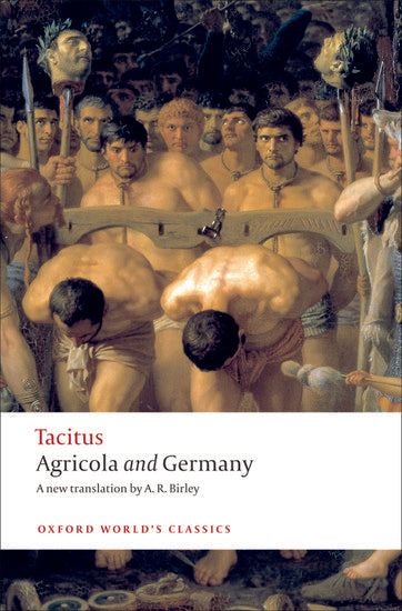 Tacitus: Agricola and Germany