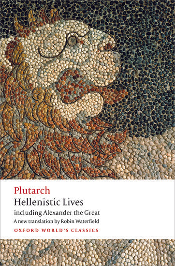 Plutarch: Hellenistic Lives