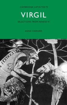 Virgil: Selections from Aeneid VI