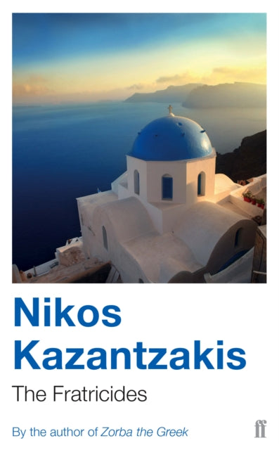 The Fratricides - Nikos Kazatzakis